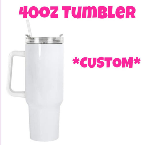 Custom 40oz Tumbler